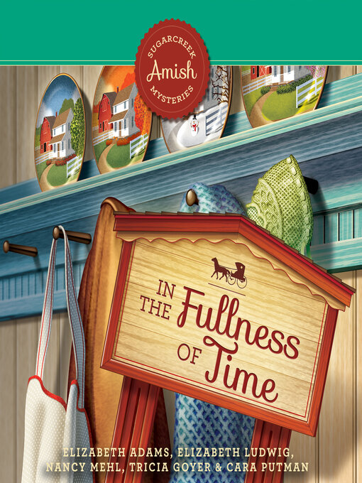 Title details for In the Fullness of Time by Nancy Mehl - Wait list